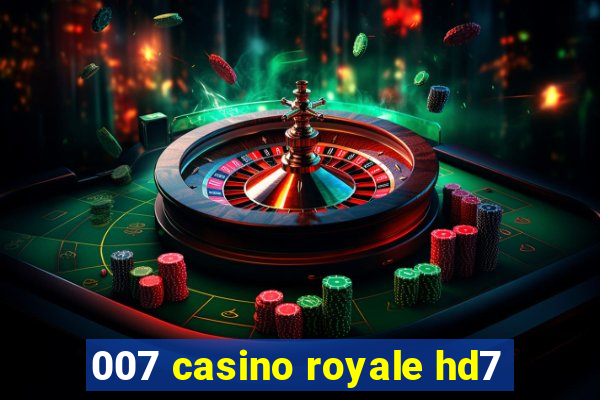 007 casino royale hd7