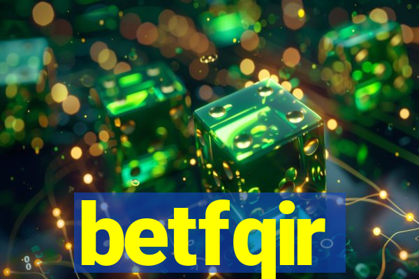 betfqir