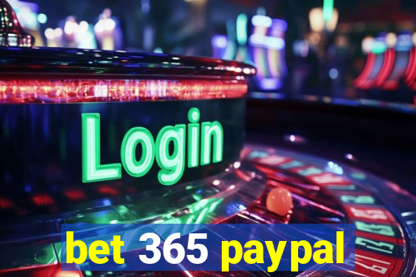 bet 365 paypal