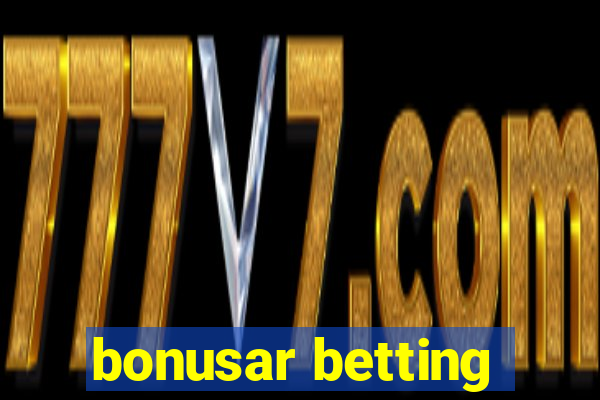 bonusar betting