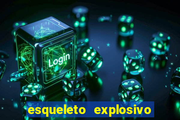 esqueleto explosivo slot review