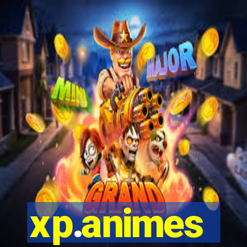 xp.animes