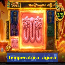 temperatura agora vitoria da conquista