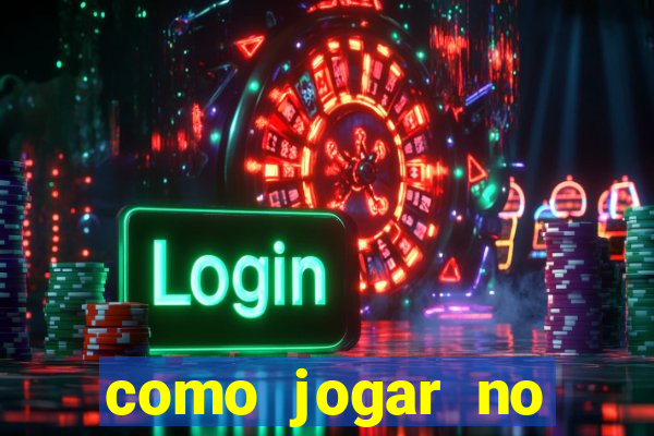 como jogar no fortune tigre