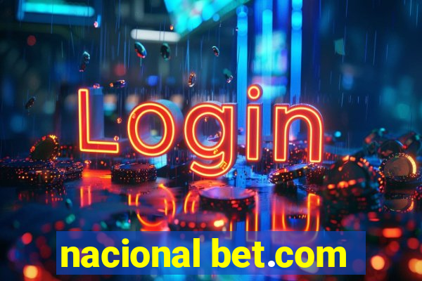 nacional bet.com