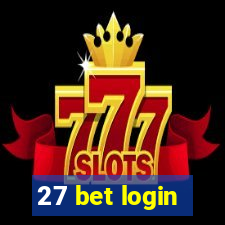 27 bet login