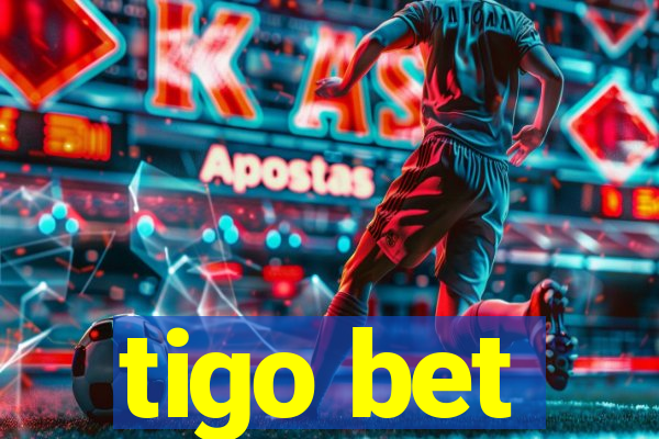 tigo bet