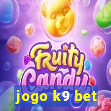 jogo k9 bet