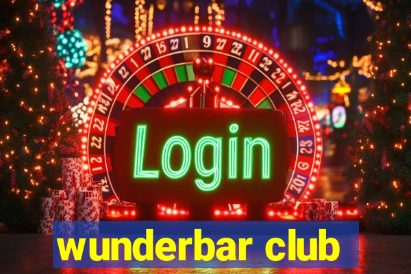 wunderbar club