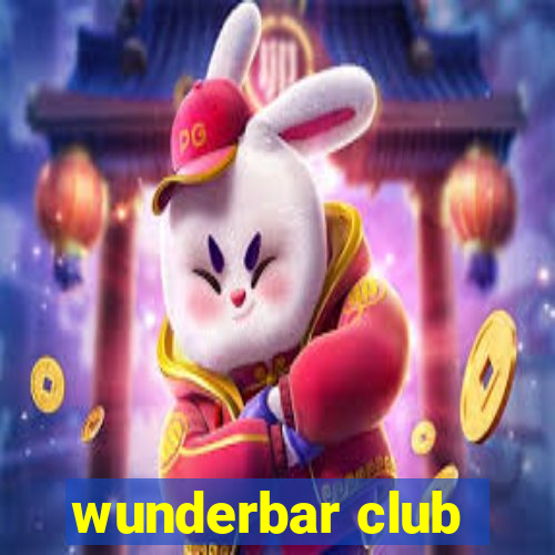 wunderbar club