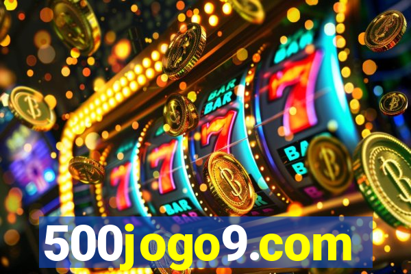 500jogo9.com