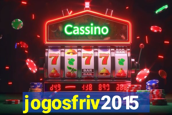 jogosfriv2015