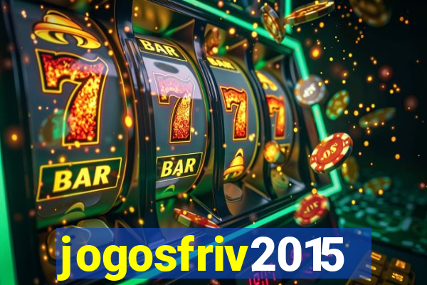 jogosfriv2015