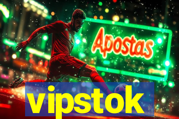 vipstok