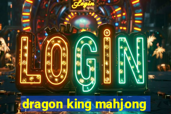 dragon king mahjong