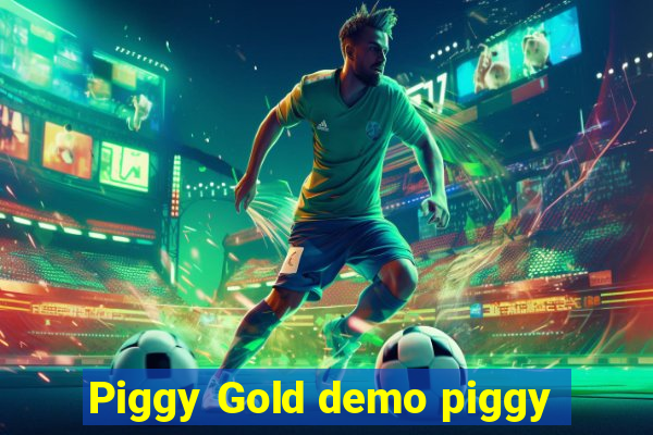 Piggy Gold demo piggy