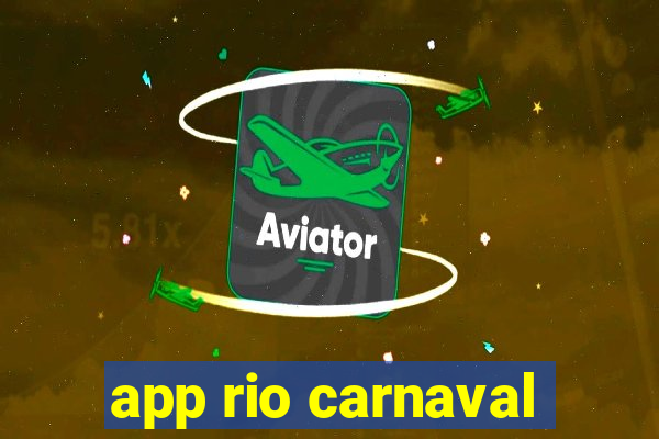 app rio carnaval