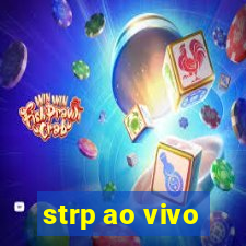 strp ao vivo