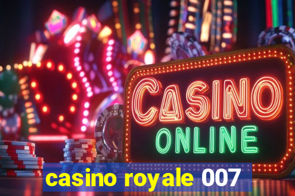 casino royale 007