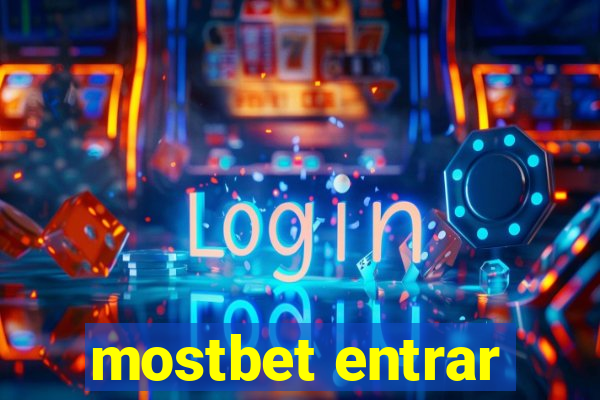 mostbet entrar