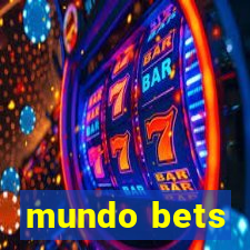 mundo bets