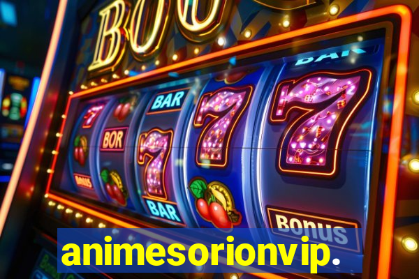 animesorionvip.net