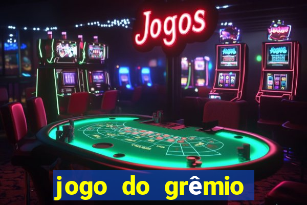 jogo do grêmio já acabou