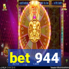 bet 944