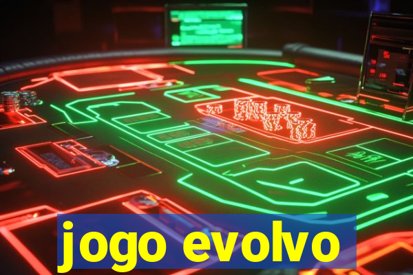 jogo evolvo