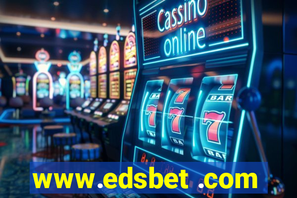 www.edsbet .com