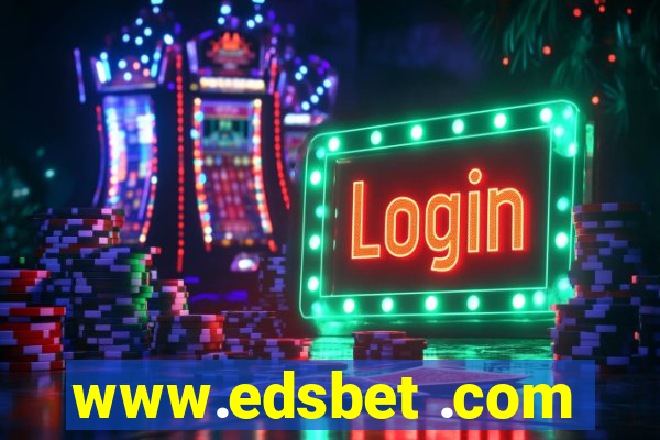 www.edsbet .com