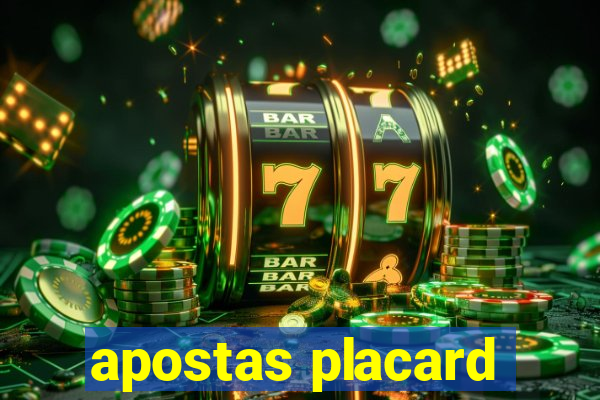 apostas placard