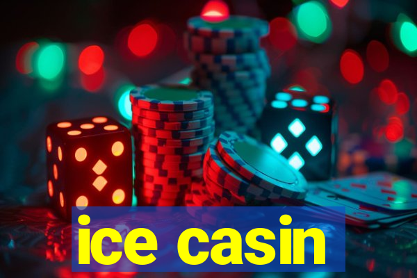 ice casin