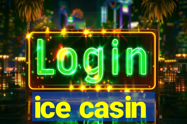 ice casin