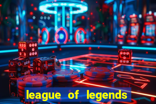 league of legends mundial jogos