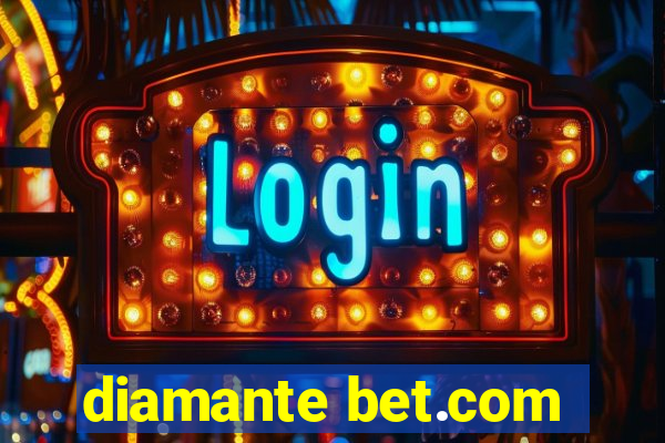 diamante bet.com