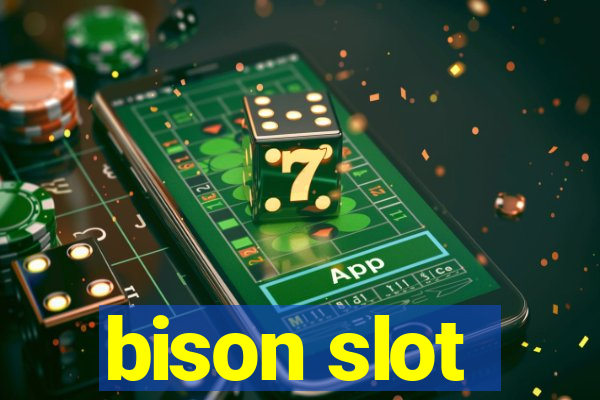 bison slot