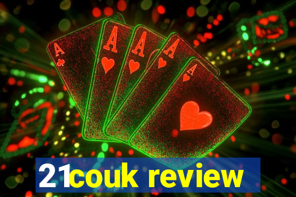 21couk review