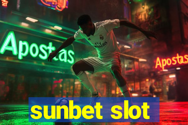 sunbet slot