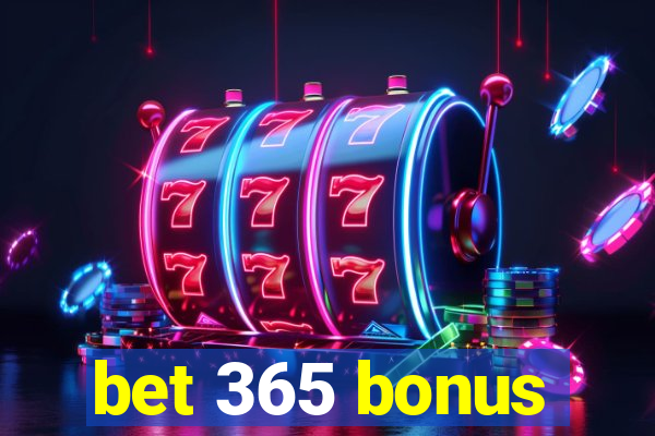 bet 365 bonus