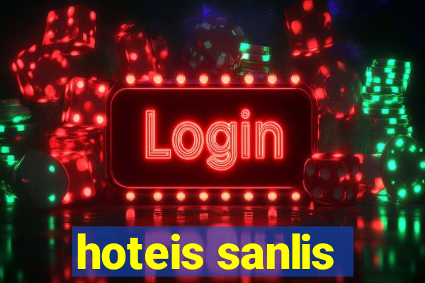 hoteis sanlis