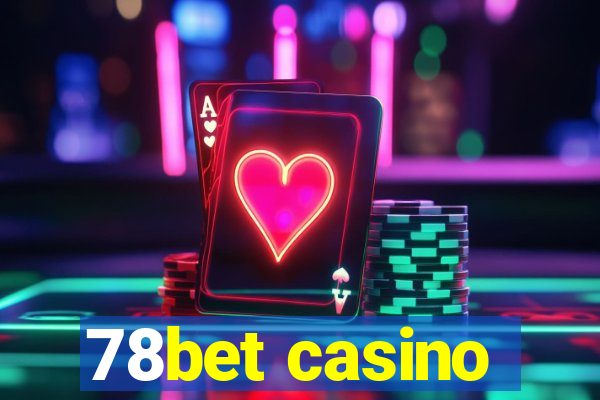 78bet casino