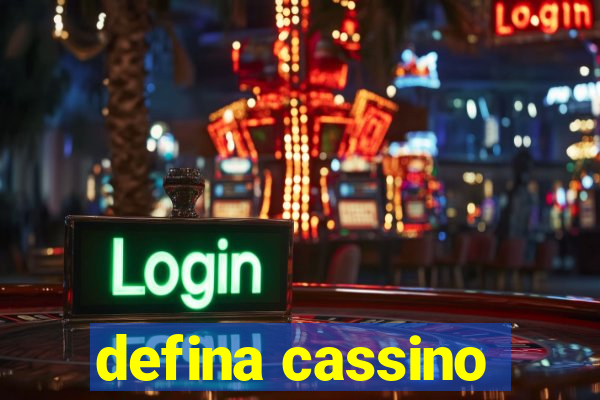 defina cassino