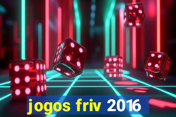 jogos friv 2016