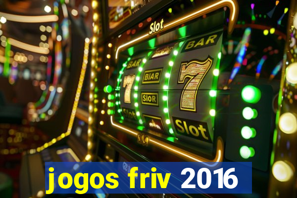 jogos friv 2016