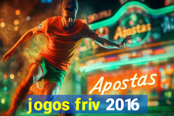 jogos friv 2016