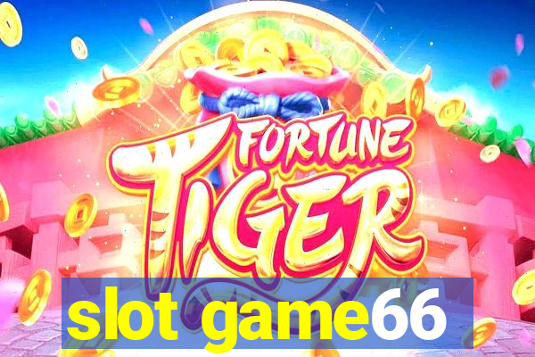 slot game66