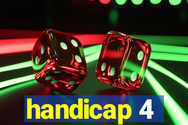 handicap 4