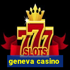 geneva casino