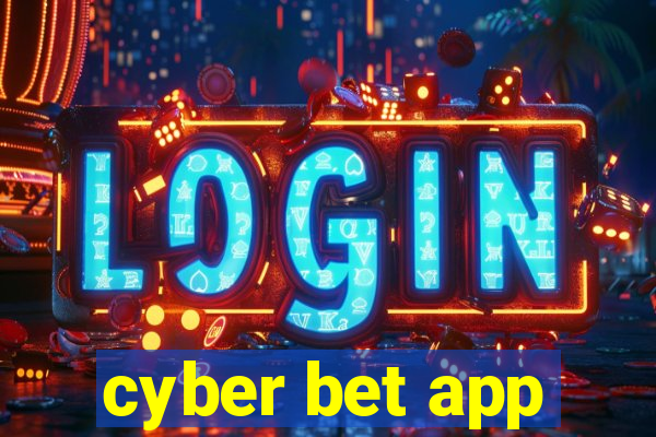 cyber bet app